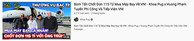 Khoa Pug bị tố lươn lẹo nửa vời trong vlog mua máy bay 115 tỷ-3