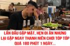 Lần đầu hẹn hò gặp ngay thanh niên 'chơi Tóp Tóp 180 phút/ngày'