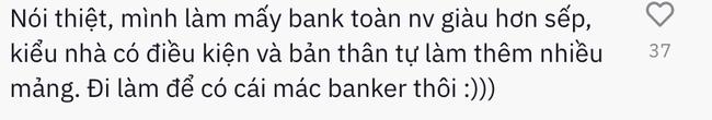 TikToker gây tranh cãi bóc mẽ mặt trái nghề ngân hàng-2