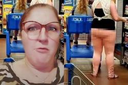 Người phụ nữ 'bán khỏa thân' đi siêu thị, không thể thông cảm