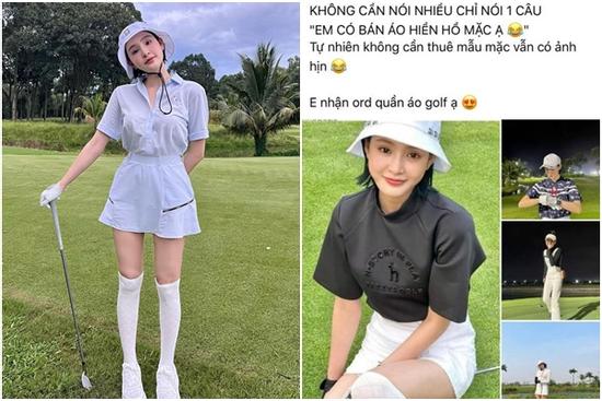 Hiền Hồ giúp 'đồ golf khởi nghiệp' online đắt hàng như tôm tươi