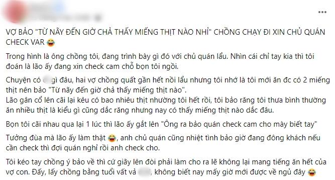 Đi ăn lẩu bị vợ trách ăn hết thịt, chồng đòi check camera rửa oan-1