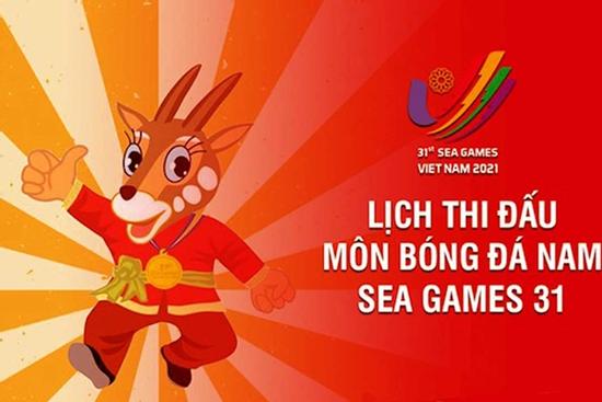 Lịch thi đấu môn bóng đá nam SEA Games 31