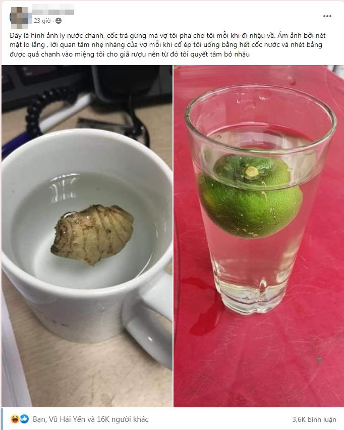 Nhìn vợ buồn tay pha cốc chanh gừng, chồng xin thề bỏ nhậu nhẹt-1