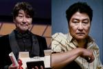 Song Kang Ho: Từ chật vật ngoại hình đến 'quốc bảo' thắng Cannes