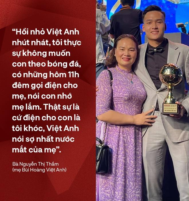 Đội trưởng U23 Bùi Hoàng Việt Anh: Chàng trai sợ nước mắt của mẹ-3