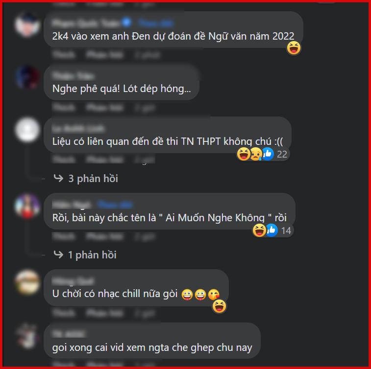 Đen Vâu tung teaser MV mới, sĩ tử 2k4 cầu trúng đề thi đại học-3