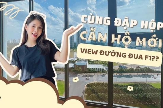 MC Thu Hoài 'đập hộp' căn hộ mới, view cạnh đường đua F1