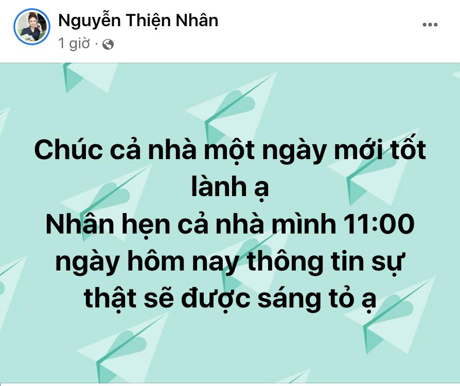 Thiện Nhân hẹn 11h livestream lên tiếng về sự việc-2