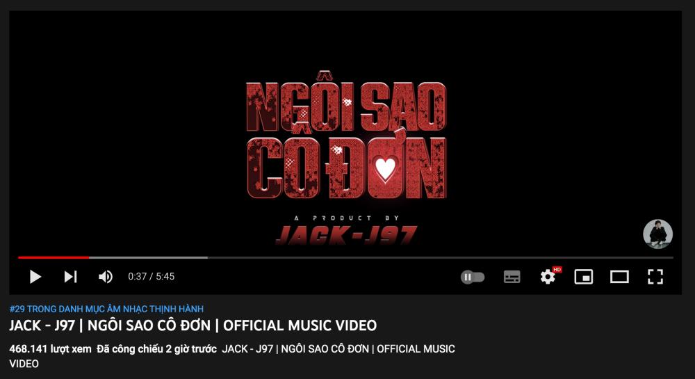 Jack ra MV sau đúng 1 năm đẻ con bí mật, 2 tiếng lọt top thịnh hành-7