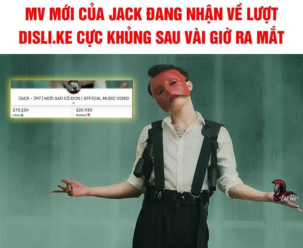 MV mới của Jack bị dân mạng tấn công, dislike mắng mỏ chiếm đa số-1
