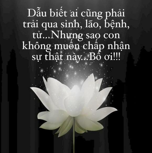 Bố người mẫu Thúy Hằng - Thúy Hạnh qua đời, sao Việt chia buồn-3