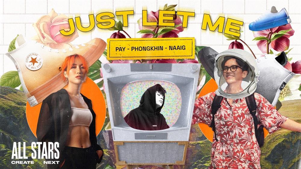 Thành viên cộng đồng Converse All Stars bắt tay ra mắt MV Just let me-1