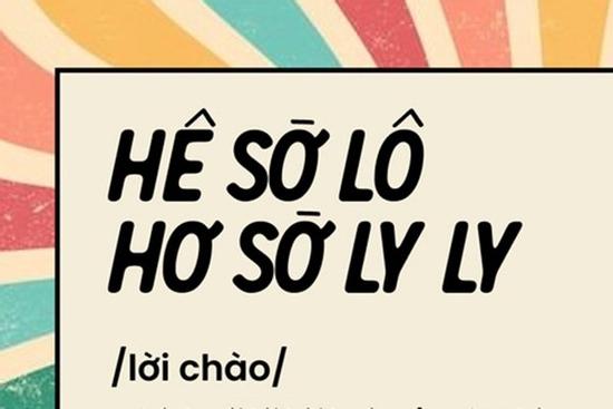 'Hê sờ lô hơ sờ ly ly' là gì mà rần rần khắp mạng xã hội?