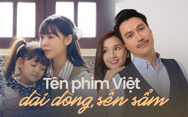 Tên phim truyền hình Việt: Không dài dòng thì cũng sến sẩm-1