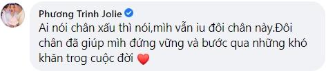Phương Trinh Jolie phản ứng khi bị chê chân xấu-6