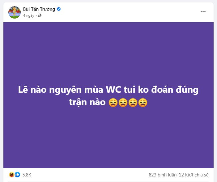 Tấn Trường số nhọ, đoán World Cup đội nào thắng, đội đó thua thảm-2