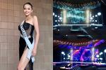 Lộ sân khấu bán kết Miss Universe, chưa đủ cho Ngọc Châu bung?