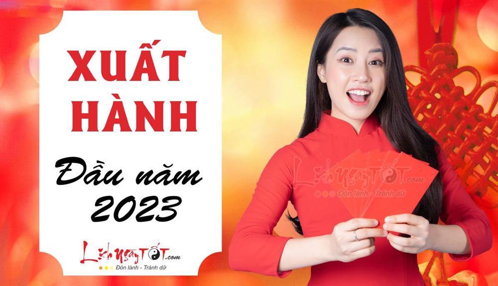 Ngày xuất hành, hướng xuất hành đại cát, đại lợi Xuân Quý Mão 2023-1