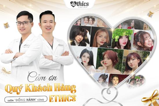 Thẩm mỹ Ethics - địa chỉ ‘tân trang’ nhan sắc của hot face