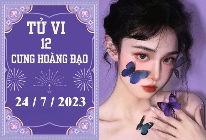 Tử vi vui 12 cung hoàng đạo ngày 24/7: Bọ Cạp sáng tạo, Bảo Bình thiếu động lực-1