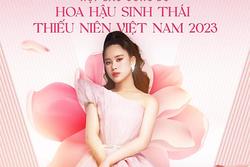 Tiếp tục tổ chức cuộc thi Hoa hậu sinh thái thiếu niên Việt Nam 2023