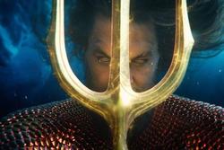 'Aquaman 2' ra mắt fan Việt sớm, được kỳ vọng là siêu anh hùng cứu phòng vé