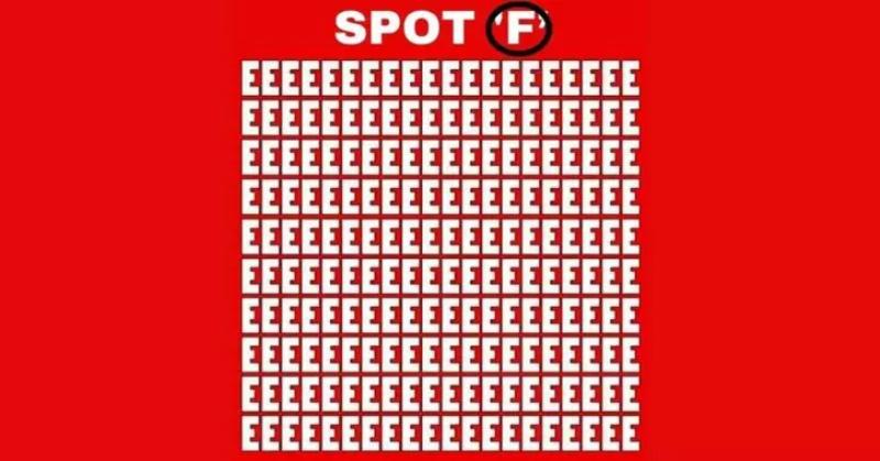 Thử thách tìm chữ F trong 12 giây: Nếu làm được chứng tỏ bạn có IQ cực cao, quan sát tinh tường-2