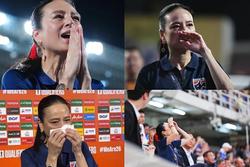 Thái Lan bị loại, Madam Pang bật khóc: 'Xin lỗi, chúng tôi chỉ thiếu 1 bàn'