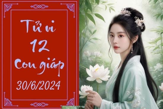 Tử vi 12 con giáp hôm nay ngày 30/6/2024: Tuất rõ ràng, Mão cải thiện