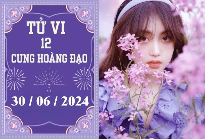 Tử vi 12 cung hoàng đạo ngày 30/6: Bạch Dương may mắn, Bọ Cạp khó khăn-1