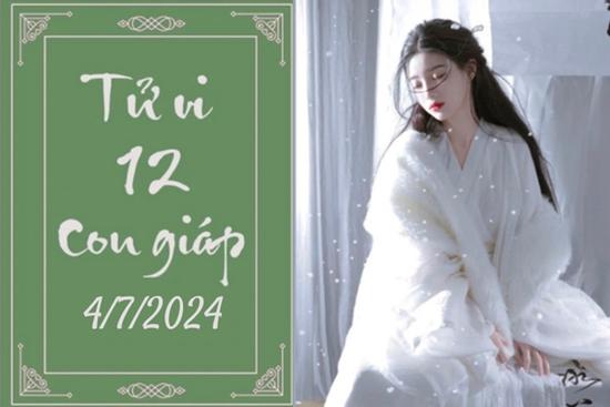 Tử vi 12 con giáp hôm nay ngày 4/7/2024: Dậu chăm chỉ, Tý hài lòng