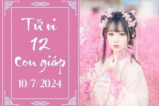 Tử vi 12 con giáp hôm nay ngày 10/7/2024: Thìn thuận lợi, Thân chậm trễ