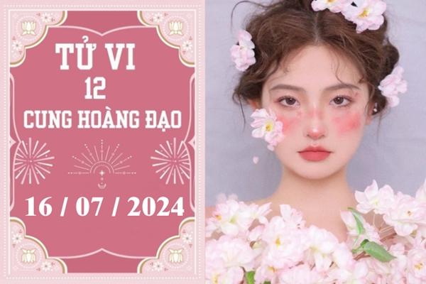 Tử vi 12 cung hoàng đạo ngày 16/7: Bảo Bình ổn định, Bạch Dương khó khăn-1