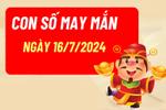 Con số may mắn hôm nay 16/7/2024 - số tài lộc theo 12 con giáp