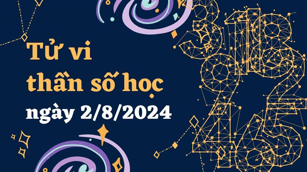 Thần số học thứ 6 ngày 2/8/2024: Số 5 làm việc mạo hiểm, số 22/4 đừng lôi kéo gia đình-1