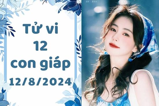 Tử vi 12 con giáp thứ 2 ngày 12/8/2024: Ngọ thật thà, Thân tinh tế