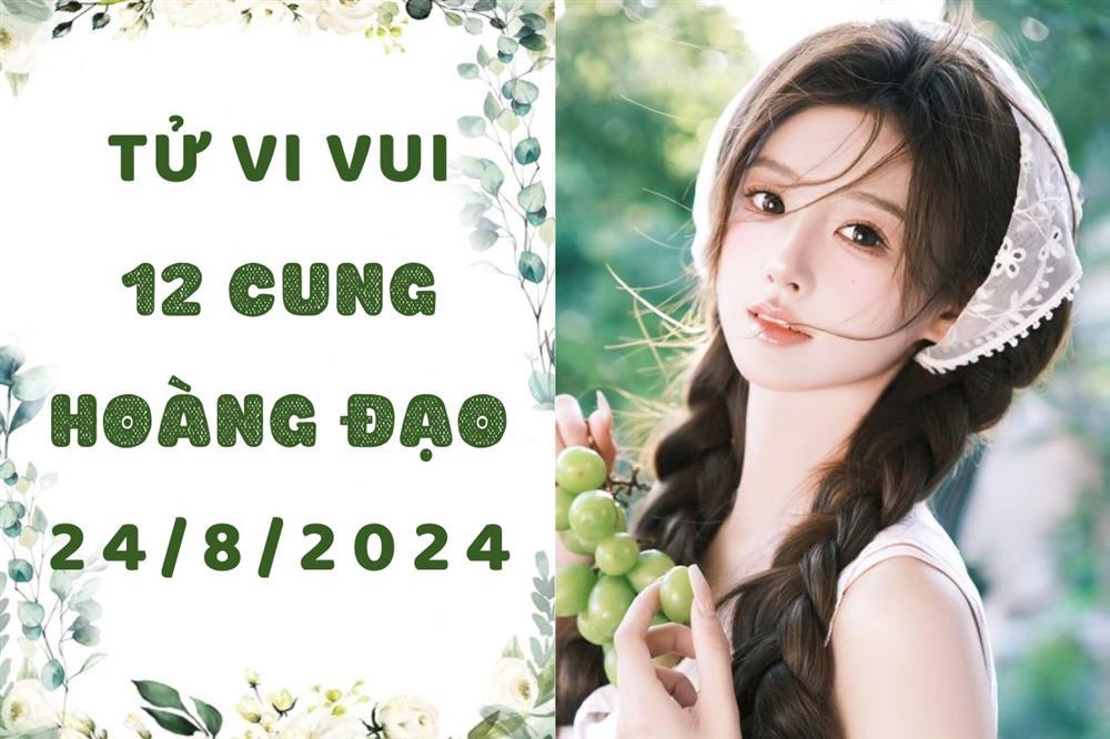 Tử vi ngày mới 12 cung hoàng đạo thứ 7 ngày 24/8: Kim Ngưu chú ý thái độ, Sư Tử nên khiêm tốn-1