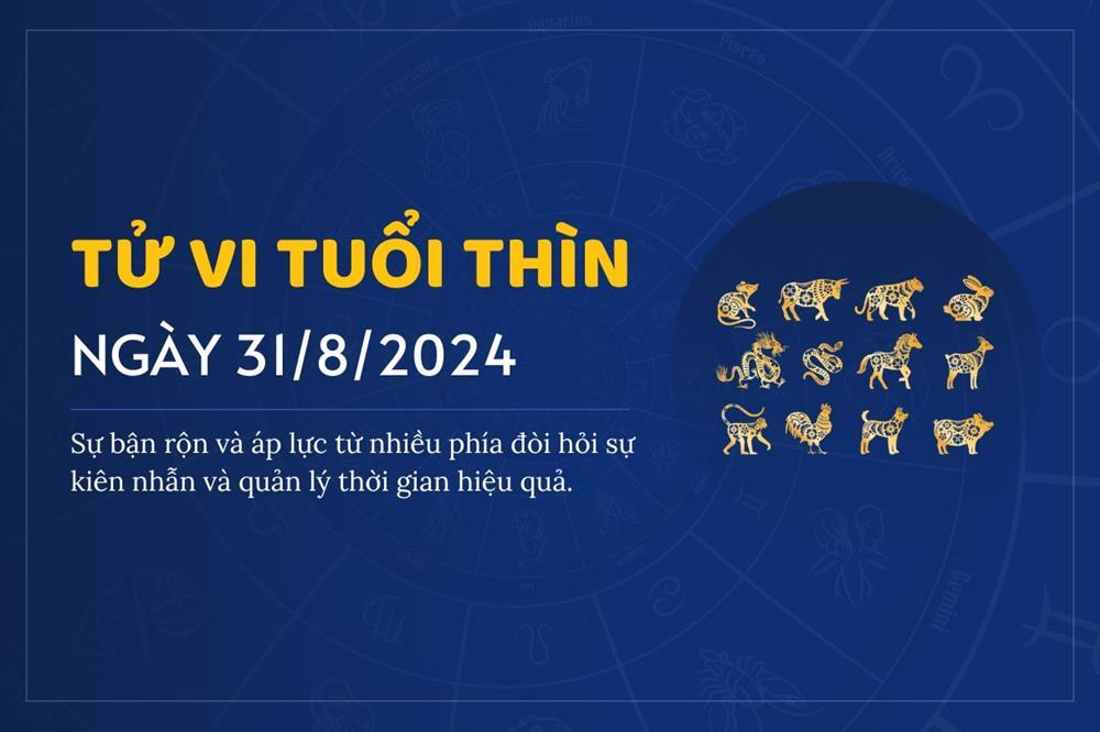 Tử vi 12 con giáp thứ 7 ngày 31/8/2024: Tỵ sai sót, Mùi chuyên nghiệp-5