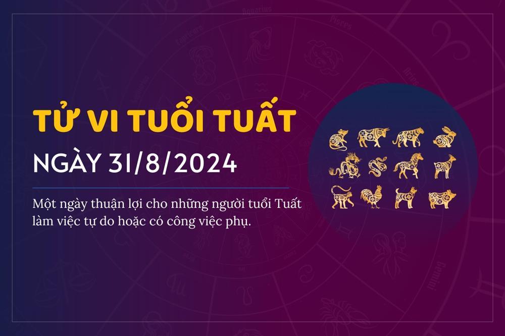 Tử vi 12 con giáp thứ 7 ngày 31/8/2024: Tỵ sai sót, Mùi chuyên nghiệp-10