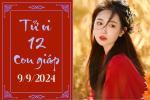 Tử vi 12 con giáp hôm nay ngày 9/9/2024: Dần nóng vội, Mão phát triển