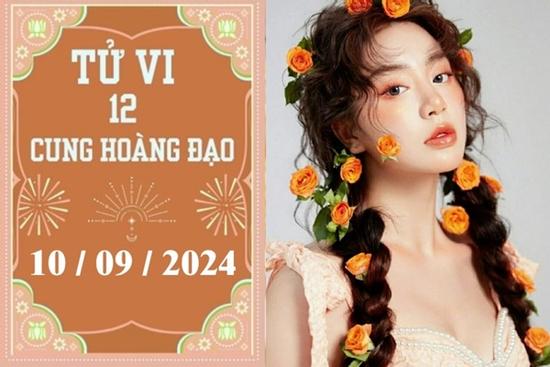 Tử vi 12 cung hoàng đạo ngày 10/9: Kim Ngưu nóng vội, Ma Kết thuận lợi