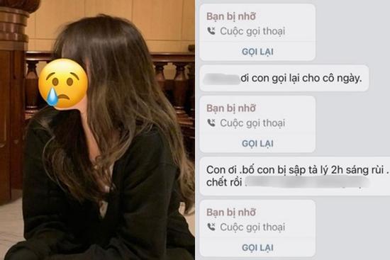 Bỏ lỡ 6 cuộc gọi, cô gái Lào Cai vừa sạc được điện thoại thì nhận tin bố đã mất: Nghe điện thoại của con đi bố ơi!