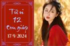 Tử vi 12 con giáp hôm nay ngày 17/9/2024: Ngọ thuận lợi, Mùi chậm trễ