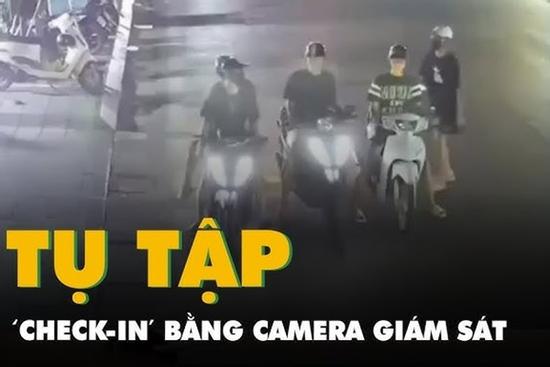 Nhiều bạn trẻ tụ tập để 'check in' qua camera giám sát: Công an Hà Nội vào cuộc