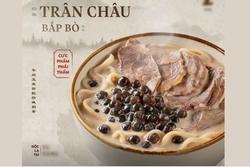 Mỳ trà sữa trân châu bắp bò giá gần 100 nghìn đồng ở Hà Nội gây tranh cãi