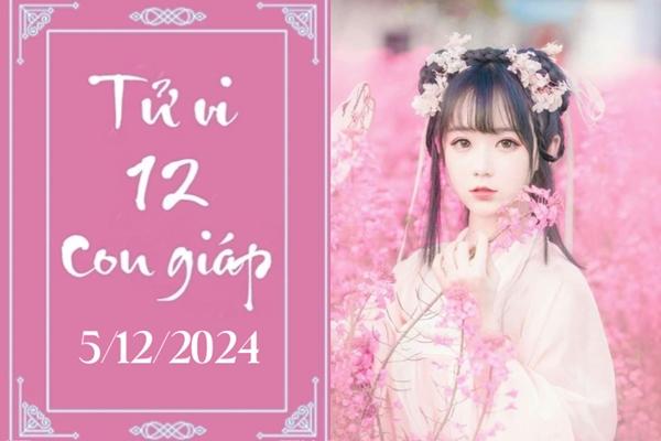 Tử vi 12 con giáp hôm nay ngày 5/12/2024: Tý khó khăn, Tỵ chậm trễ-1