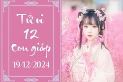 Tử vi 12 con giáp hôm nay ngày 19/12/2024: Mão chậm trễ, Thân may mắn