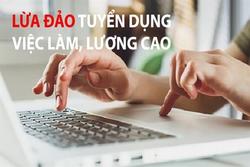 Cẩn trọng bẫy 'việc nhẹ lương cao' mùa Tết